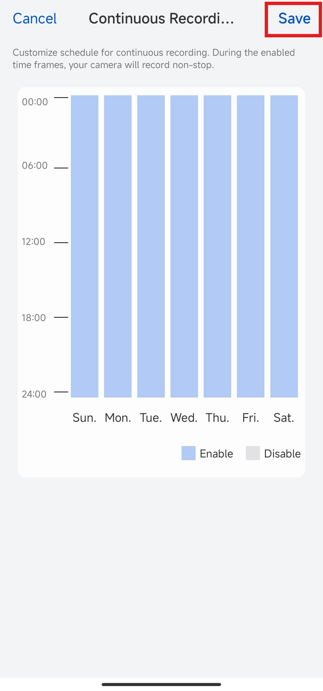 all days continuous recording schedule save