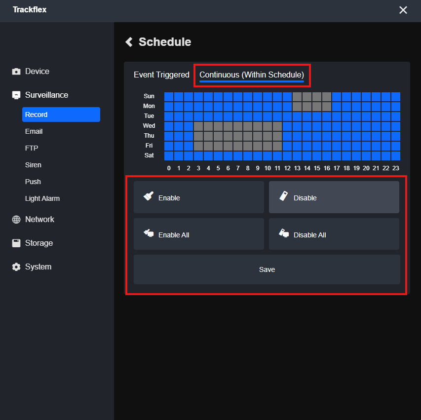 Continuous (within schedule) recording schedule